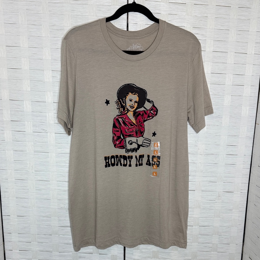 Wild Junkie Boutique Beige “Howdy My A$$” Cowgirl Western Tee Shirt Size Large